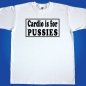 Preview: Fun Herren T-Shirt - Cardio is for Pussies