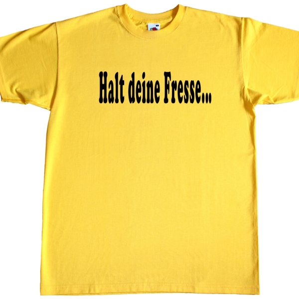 Fun Herren T-Shirt - Halt deine Fresse