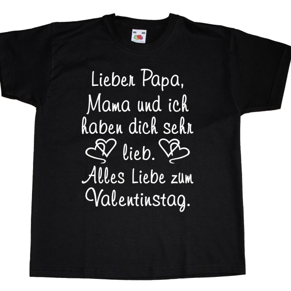 Kinder T-Shirt zum Valentinstag für Mama, Papa oder Neutral