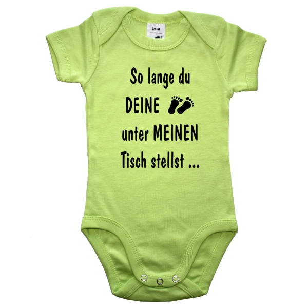 Baby-Body - So lange du deine Füße unter meinen Tisch...