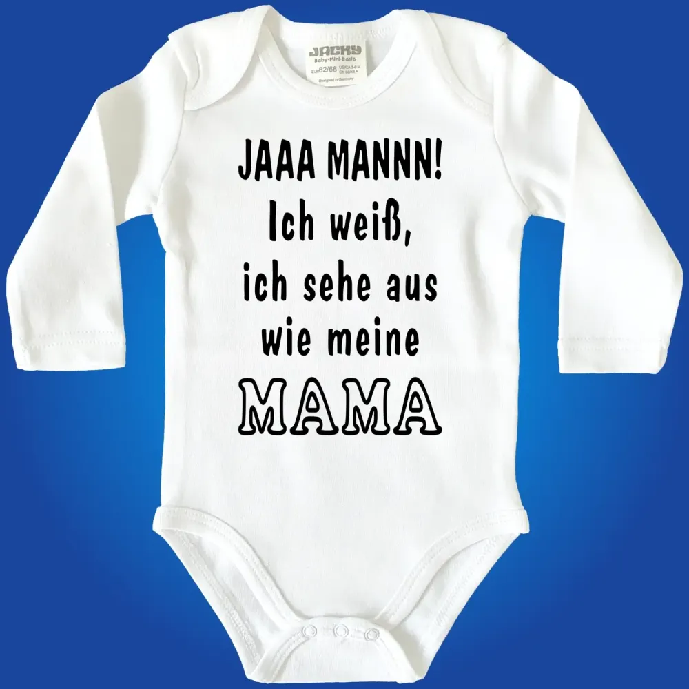 Baby‑Body mit Spruch „JAAA MANNN, ich sehe aus wie mein Papa“