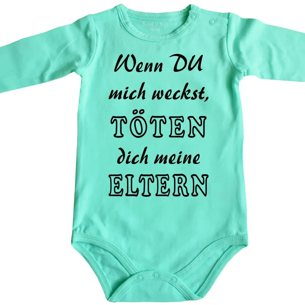Preview: Baby‑Body mit Spruch „Wenn du mich weckst, töten dich meine Eltern“