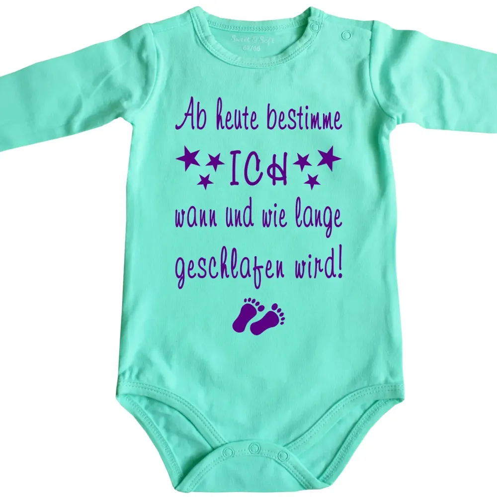 Preview: Baby-Body mit Druck - Ab heute bestimme ich