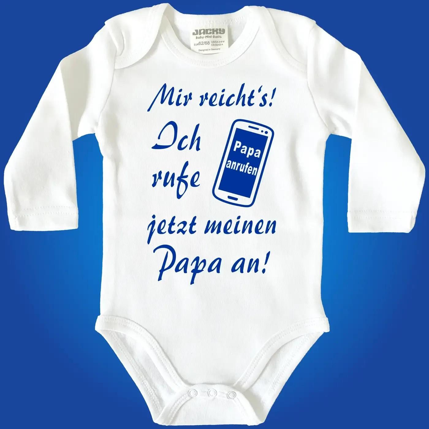 Baby‑Body mit Spruch „Mir reicht’s! Ich rufe jetzt meine Oma an!“