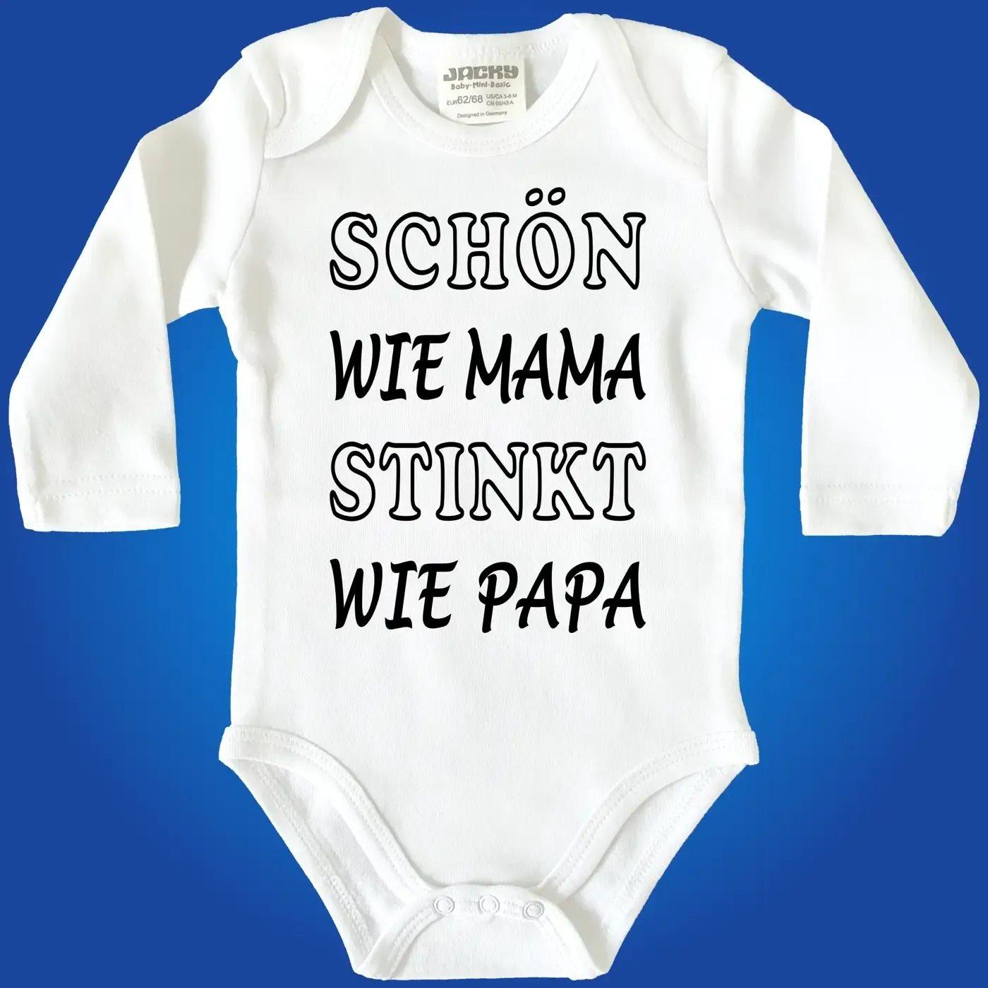 Baby‑Body mit Spruch „Schön wie Mama, stinkt wie Papa“