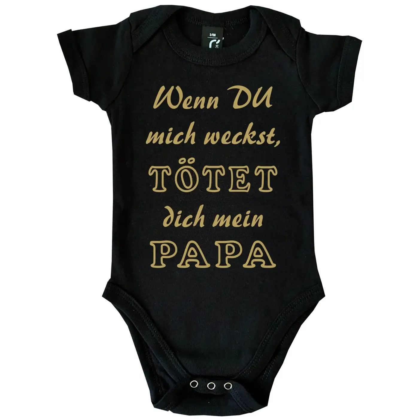 Baby-Body mit Druck wenn du mich weckst