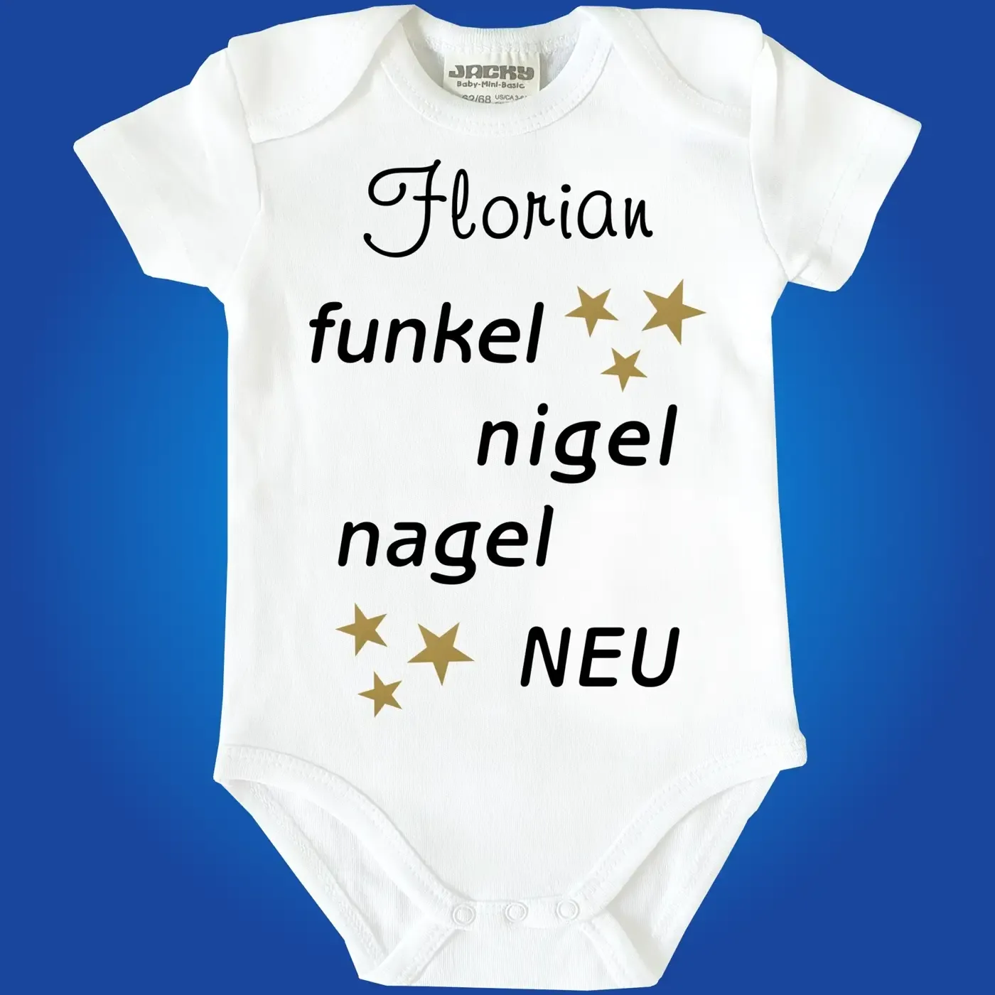 Baby-Body mit Spruch Nigelnagelneu