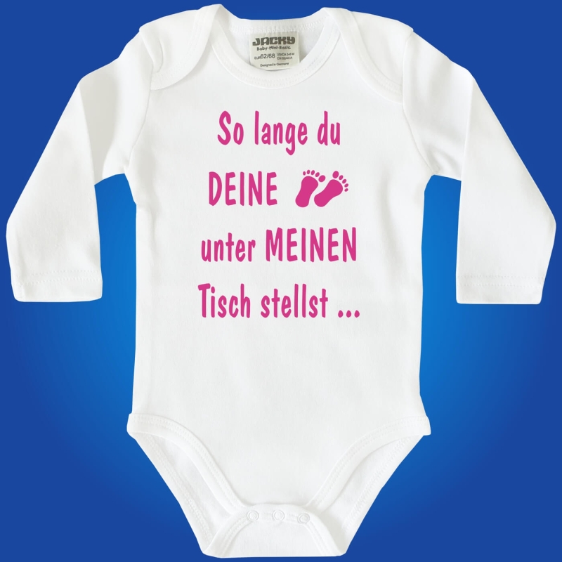 Baby-Body - So lange du deine Füße unter meinen Tisch...