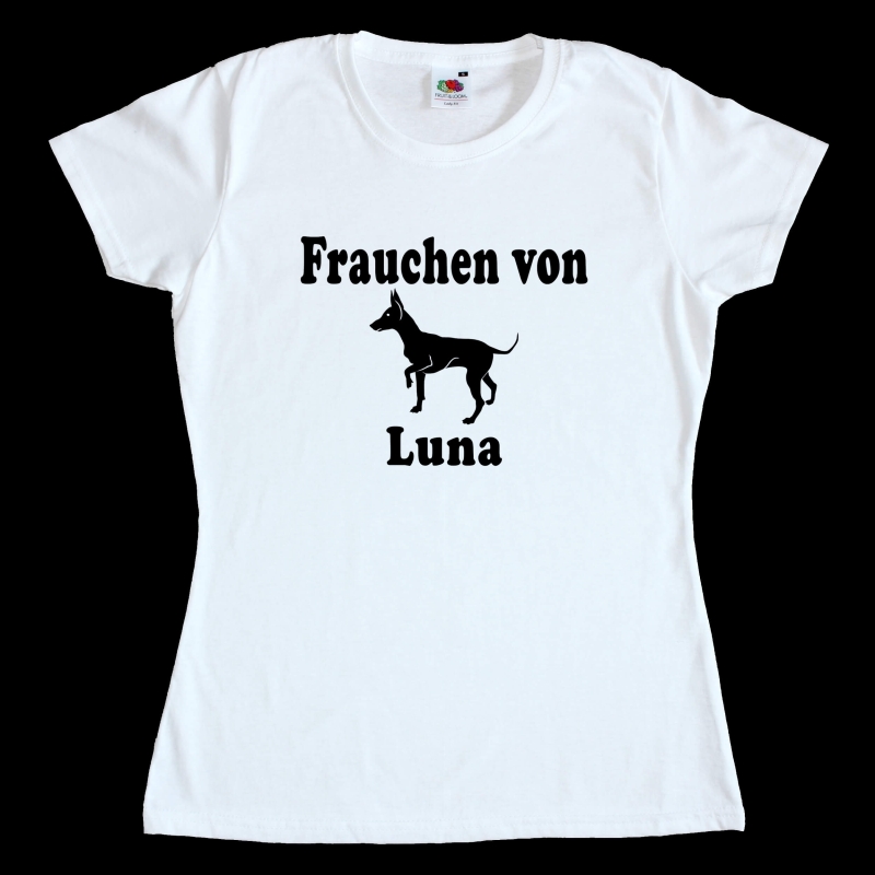 Fun Damen T-Shirt - Frauchen von (Hundename)