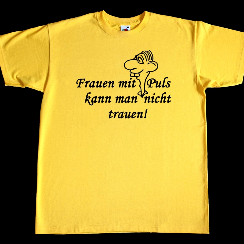Fun Herren T-Shirt - Frauen mit Puls ...