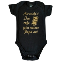 Baby-Body Mir reicht's - Ich rufe jetzt meine Oma, Tante, Papa ...