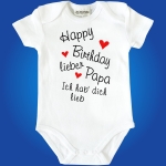 Baby-Body - Happy Birthday Oma, Opa, Tante, Onkel, Mama, Papa, Uroma, Uropa