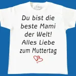 Kinder T-Shirt zum Muttertag oder Vatertag